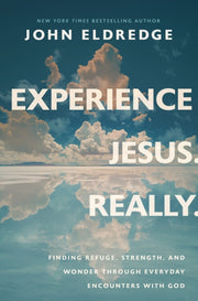 Experience Jesus Really Finding Refuge S