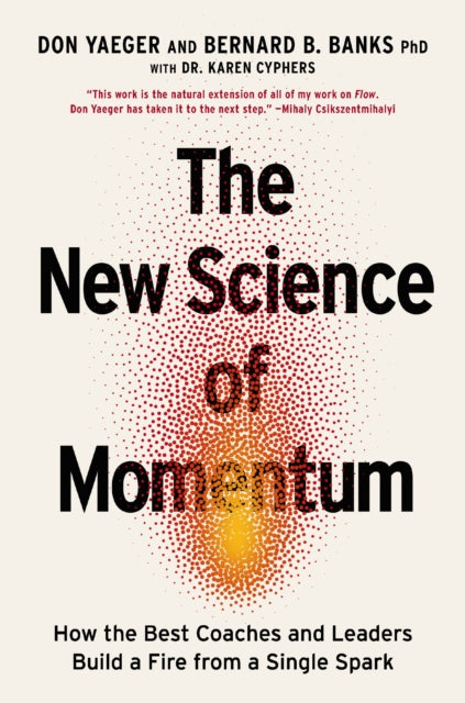 New Science Of Momentum How The Best Coa
