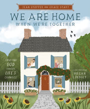 We Are Home When Were Tog Hb