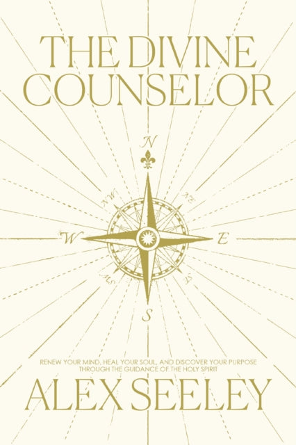Divine Counselor Renew Your Mind Heal Yo