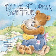 Youre My Dream Come True