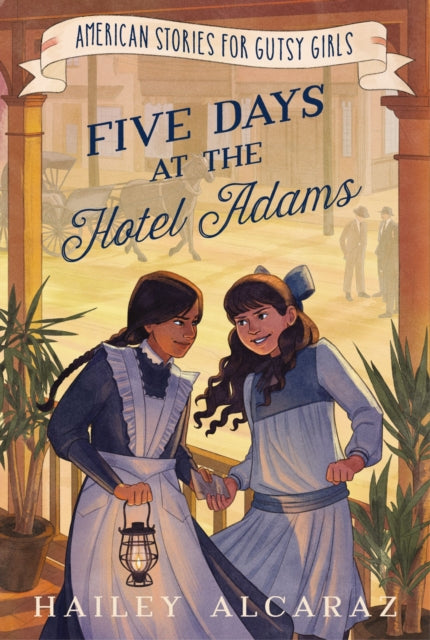 American Stories For Gutsy Girls Five Da By Alcaraz, Hailey