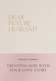 Dear Future Husband Prayer Hb