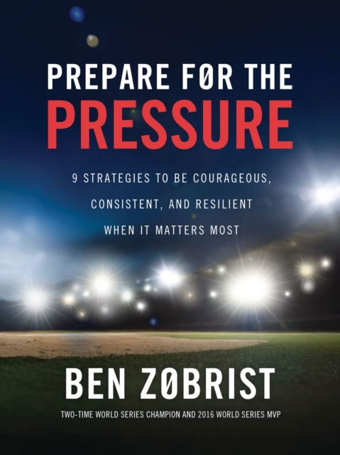 Prepare For Pressure Hb By Zobrist  Ben