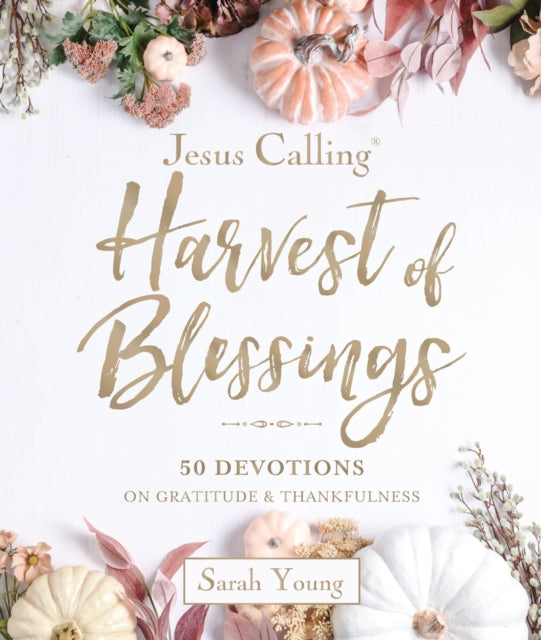 Jesus Calling Harvest Of Hb By Young  Sarah