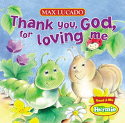 Little Hermie Thank You God For Loving M