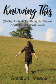 Knowing This: Finding Joy In The Middle