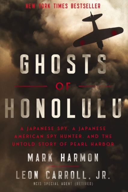 Ghosts Of Honolulu A Japanese Spy A Japa