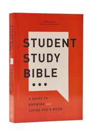 Student Study Bible A Guide To Knowing &