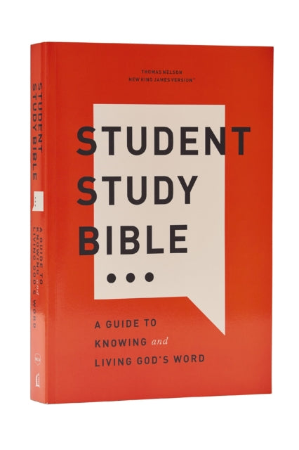 Student Study Bible A Guide To Knowing &