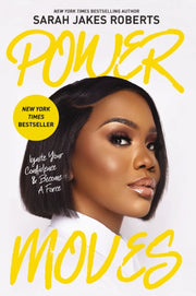 Power Moves Ignite Your Confidence & Bec