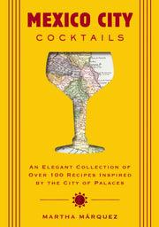 Mexico City Cocktails Hb