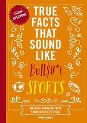 True Facts That Sound Like Bullt Sports By Carley, Shane