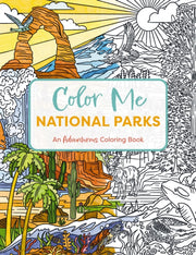 Color Me National Parks An Adventurous C By Cider Mill Press