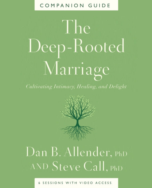 Deeprooted Marriage Companion Guide Cult