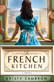 French Kitchen A Novel