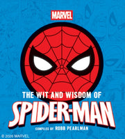 Wit & Wisdom Of Spider Man