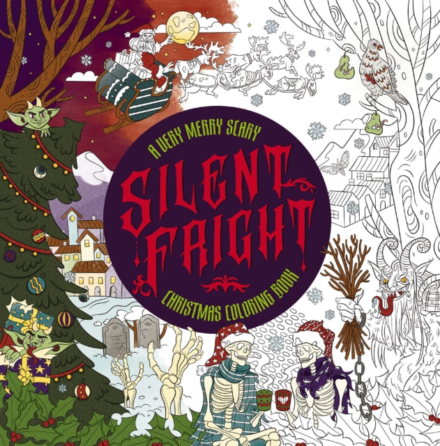 Silent Fright A Very Merry Scary Christm