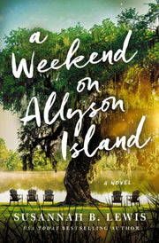 Weekend On Allyson Island A Novel