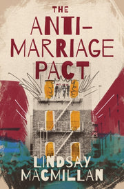 Antimarriage Pact A Novel By Macmillan, Lindsay