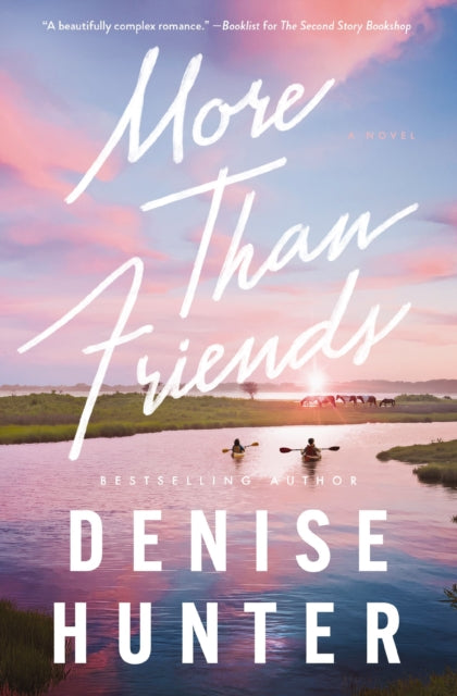 More Than Friends A Novel