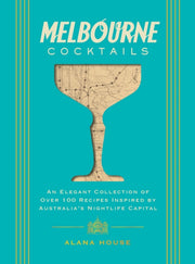 Melbourne Cocktails Hb