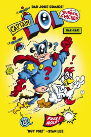 Captain Lol & The Rubber Chicken Superpo