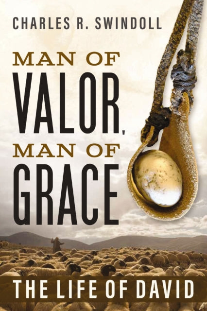 Man Of Valor Man Of Grace The Life Of Da