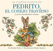 El Cuento Clasico De Pedrito, El Conejo
