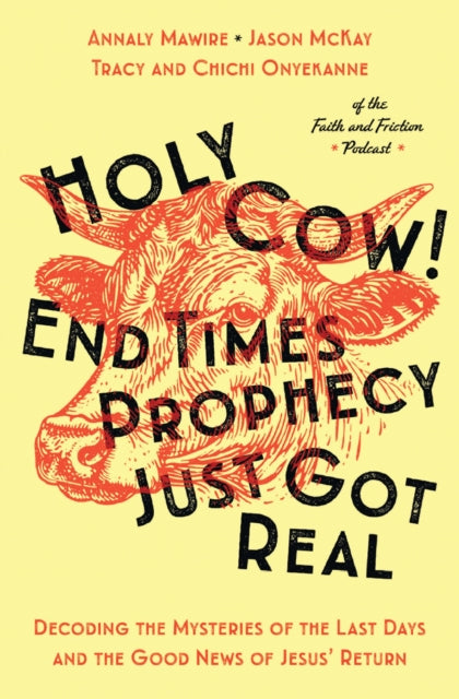 Holy Cow End Times Prophecy Just Got Rea