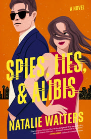 Spies Lies & Alibis A Novel