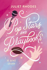 Pop Stars & Playbooks By Rhodes, Juliet