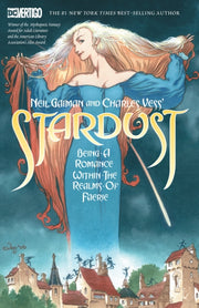 Neil Gaiman And Charles Vess's Stardust By Gaiman, Neil