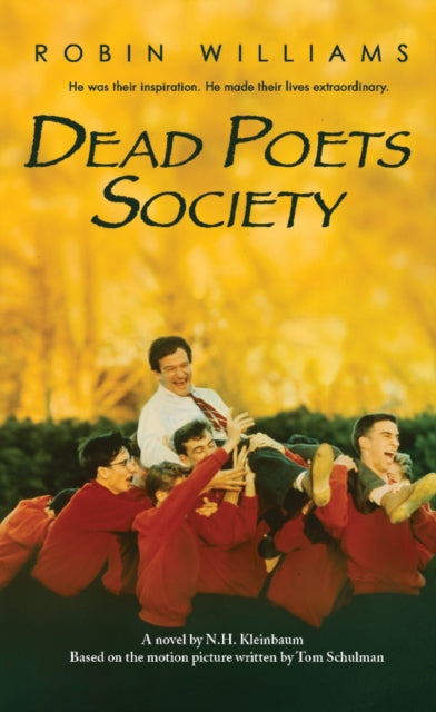 Dead Poets Society By Kleinbaum, N H