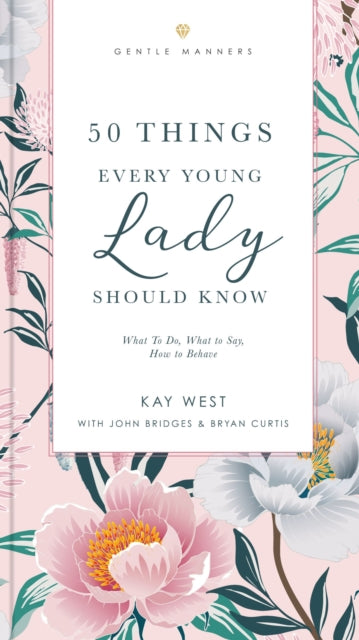 50 Things Every Young Lady Should Know W