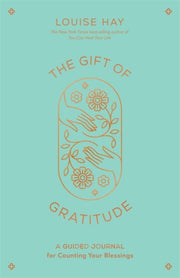 Gift Of Gratitude A Guided Journal