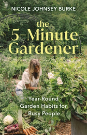 5 Minute Gardener