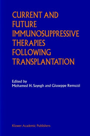 Current And Future Immunosuppressive The