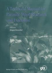 A Technical Manual For Parasitic Weed Re