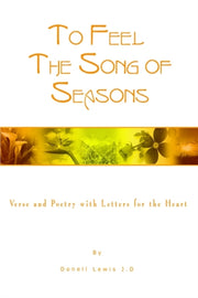To Feel The Song Of Seasons:  Verse And By Lewis, Donell