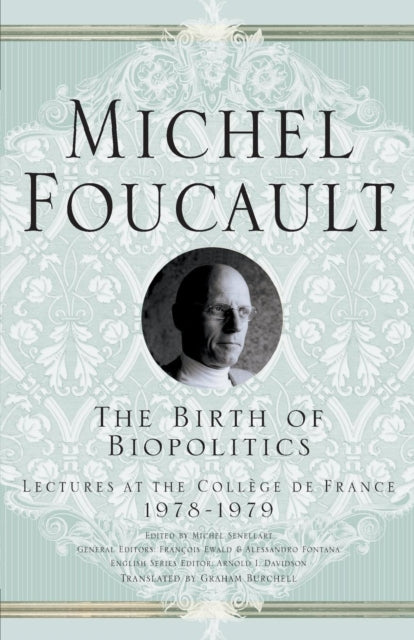 Birth Of Biopolitics