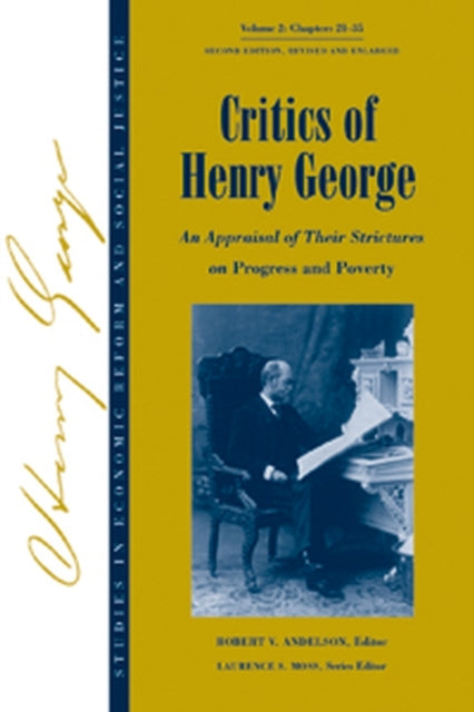 Critics Of Henry George An Appraisal Of By Andelson