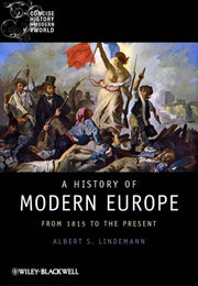 A History Of Modern Europe By Lindemann, Albert S.