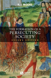 Formation Of A Persecuting Society
