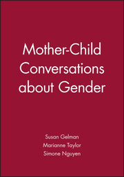 Mother Child Conversations About Gender