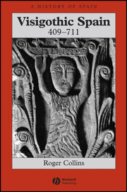 Visigothic Spain 409-711