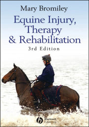 Equine Injury Therapy Rehabilitation 3e By Bromiley
