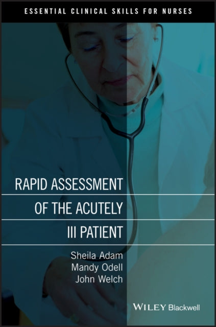 Rapid Assessment Of The Acutely Ill Pati By Dean, Rick