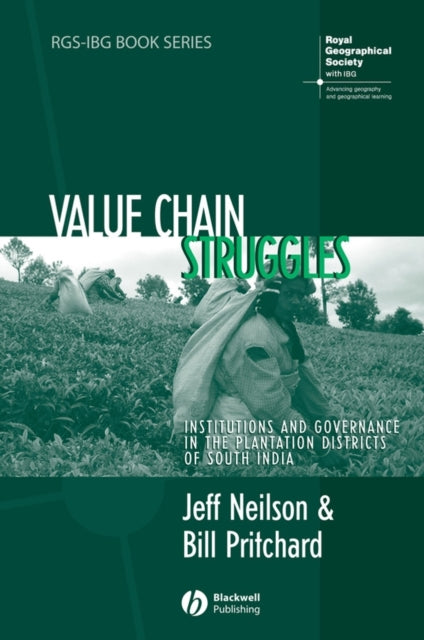 Value Chain Struggles Institutions And