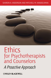 Ethics For Psychotherapists & Counselors